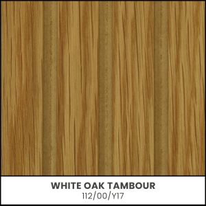 White Oak Tambour - 112/00/Y17